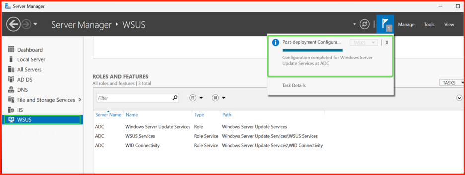 Server Manager post-installation notification for WSUS